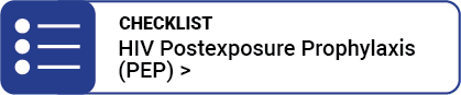 HIV Postexposure Prophylaxis (PEP)